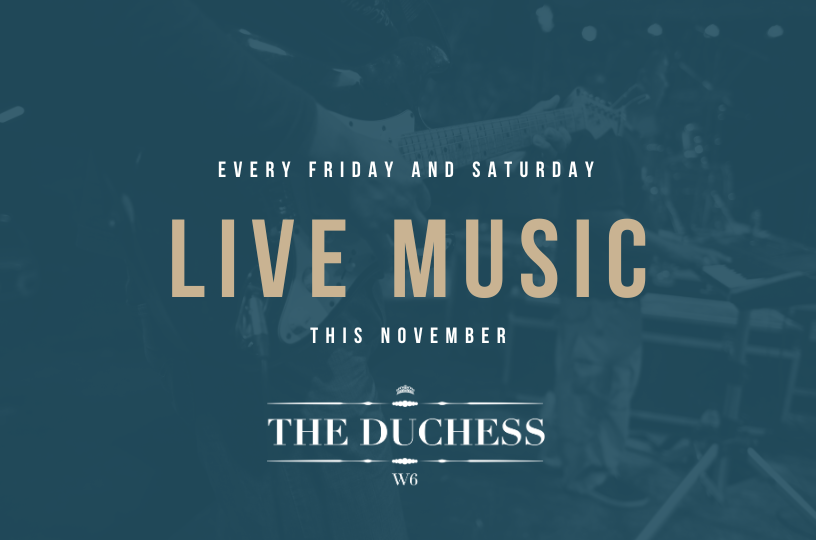 Live Music Graphic for The Duchess Hammersmith.