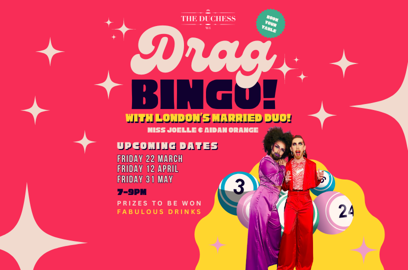 Drag Bingo at The Duchess Hammersmith with Miss Joelle and Aidan Orange.